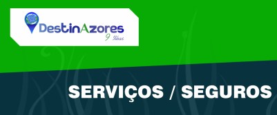 SERVIÇOS SEGUROS (SAO MGUEL)